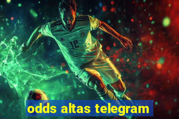 odds altas telegram